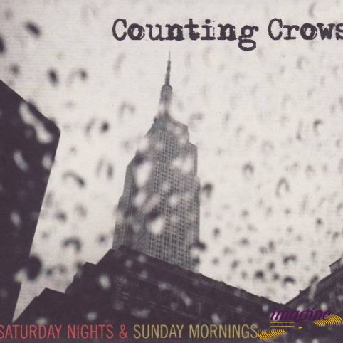 Saturday Nights & Sunday Mornings Counting Crows