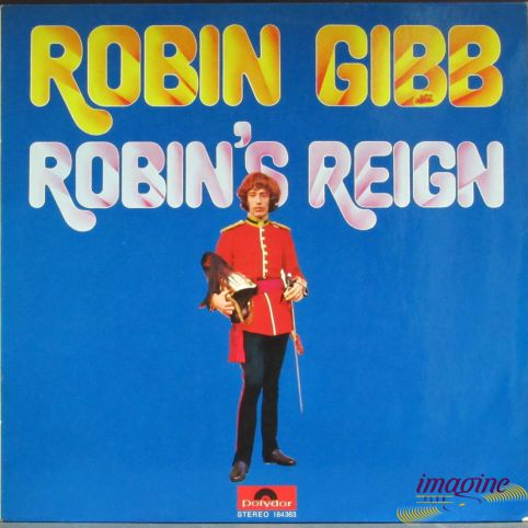 Robin's Reign Gibb Robin