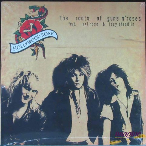 Roots Of Guns N' Roses Hollywood Rose