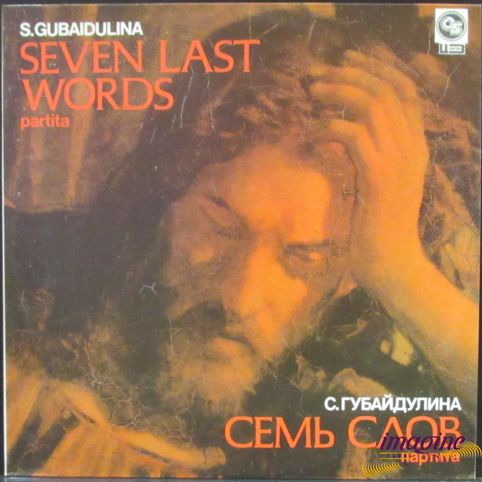 Семь Слов Губайдулина София