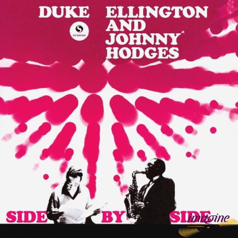 Side By Side Ellington Duke & Hodges Johnny