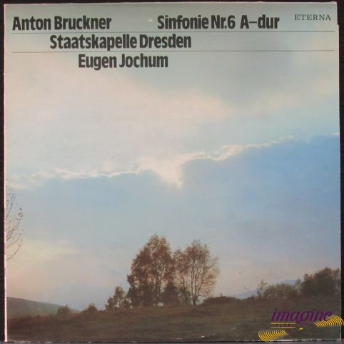 Sinfonie Nr. 6 A-dur Bruckner Anton
