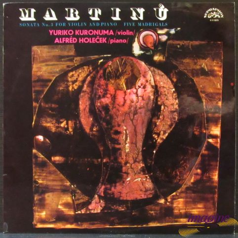 Sonata No.3 For Violin And Piano/Five Madrigals Martinu Bohuslav