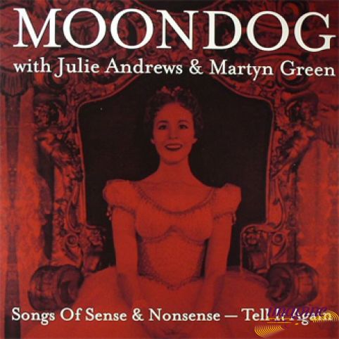 Songs Of Sense & Nonsense Moondog