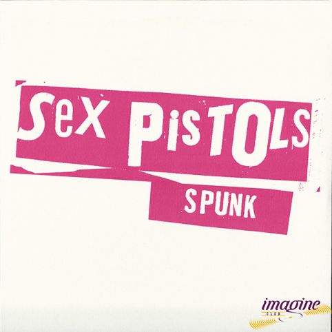 Spunk Sex Pistols