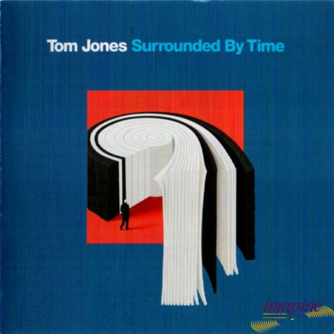 Surrounded By Time Jones Tom