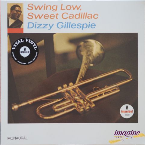 Swing Low Sweet Cadillac Gillespie Dizzy
