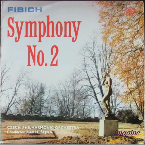 Symphony No.2 In E Flat Major Op.38 Fibich Zdenek