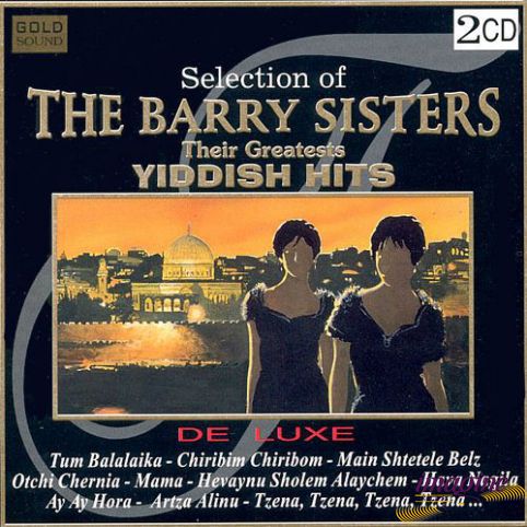 Their Greatest Yiddish Hits Barry Sisters