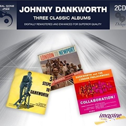 Three Classic Albums Dankworth Johnny