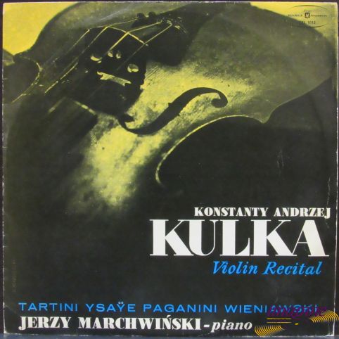 Violin Recital Kulka Konstanty Andrzej