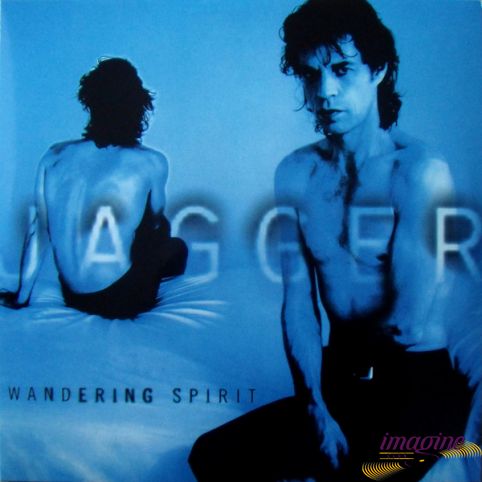 Wandering Spirit Jagger Mick