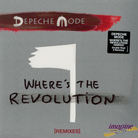 Where's The Revolution (Remixes) Depeche Mode