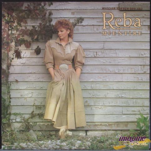 Whoever's In New England McEntire Reba