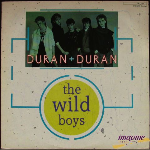 Wild Boys Duran Duran