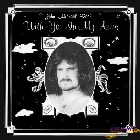 With You In My Arms Roch John Michael