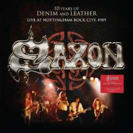 10 Years Of Denim And Leather Live 1990 Saxon