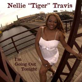 Im Going Out Tonight Travis Nellie Tiger