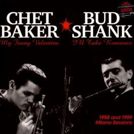 1958 And 1959 Milano Sessions Baker Chet/Shank Bud