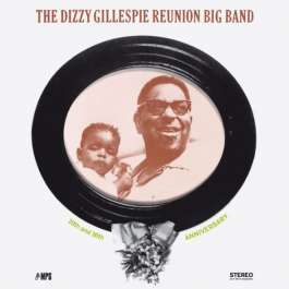 20th And 30th Anniversary Dizzy Gillespie Reunion Big Band