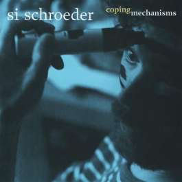 Coping Mechanisms Si Schroeder