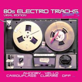 80s Electro Tracks Volume 3 Various Artists