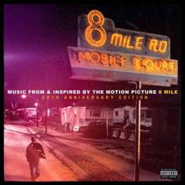8 Mile - 20th Anniversary Edition Eminem