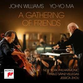 A Gathering Of Friends Williams John & Ma Yo-Yo
