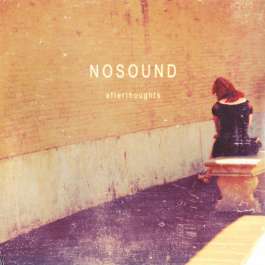 Afterthoughts Nosound