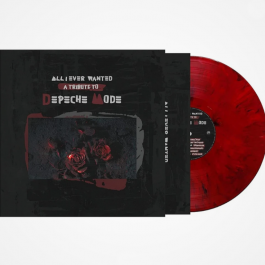 All I Ever Wanted - A Tribute To Depeche Mode - Red All I Ever Wanted - A Tribute To Depeche Mode - Red Depeche Mode