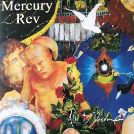 All Is Dream Mercury Rew