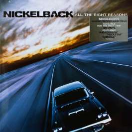 All The Right Reasons Nickelback