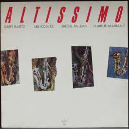 Altissimo Gary Bartz, Lee Konitz, Jackie McLean, Charlie Mar