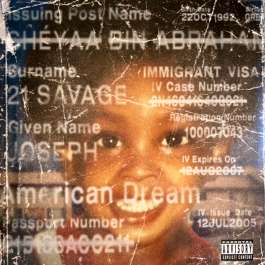 American Dream 21 Savage