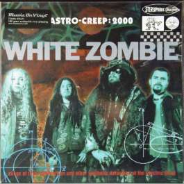 Astro-Creep:2000  White Zombie