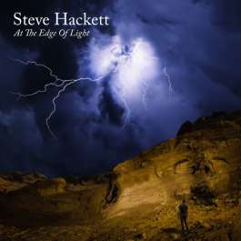 At The Edge Of Light Hackett Steve