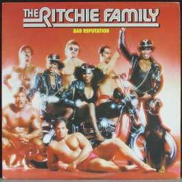 Bad Reputation Ritchie Family