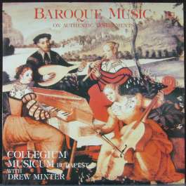 Baroque Music On Authentic Instruments Collegium Musicum