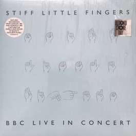 BBC Live In Concert Stiff Little Fingers