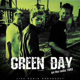 Best Of Live On The Radio 1992 Green Day