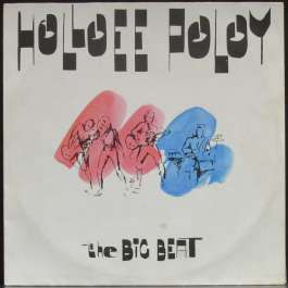 Big Beat Holloee Poloy