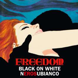 Black On White - Nerosubianco Freedom