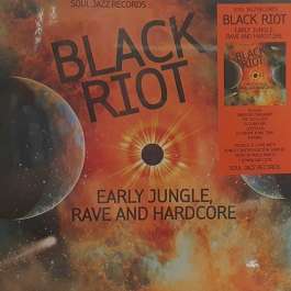 Black Riot (Early Jungle, Rave And Hardcore) Various Artists