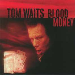 Blood Money Waits Tom