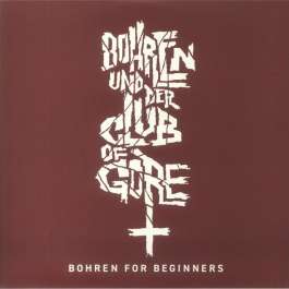 Bohren For Beginners Bohren & Der Club Of Gore