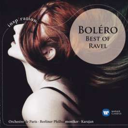 Bolero - Best Of Ravel Ravel Maurice
