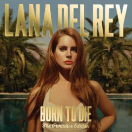 Born To Die Paradise Edition Lana Del Rey