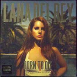 Born To Die The Paradise Edition Lana Del Rey