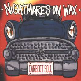Carboot Soul Nightmares On Wax