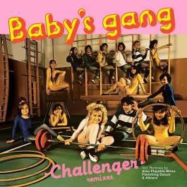 Challenger Baby's Gang